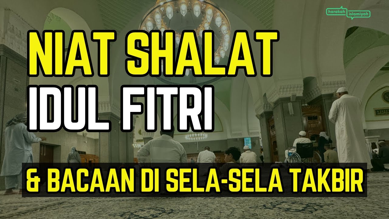 Bacaan Takbir 7 Kali