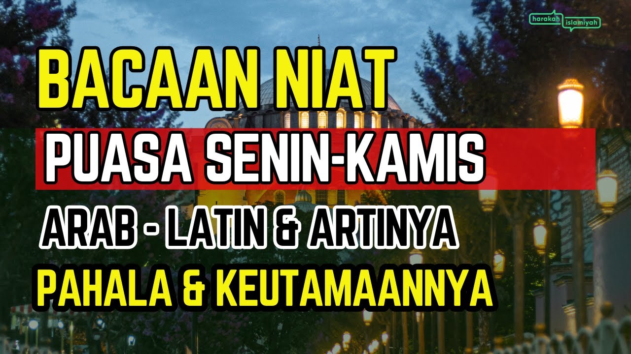 Bacaan Niat Puasa Senin