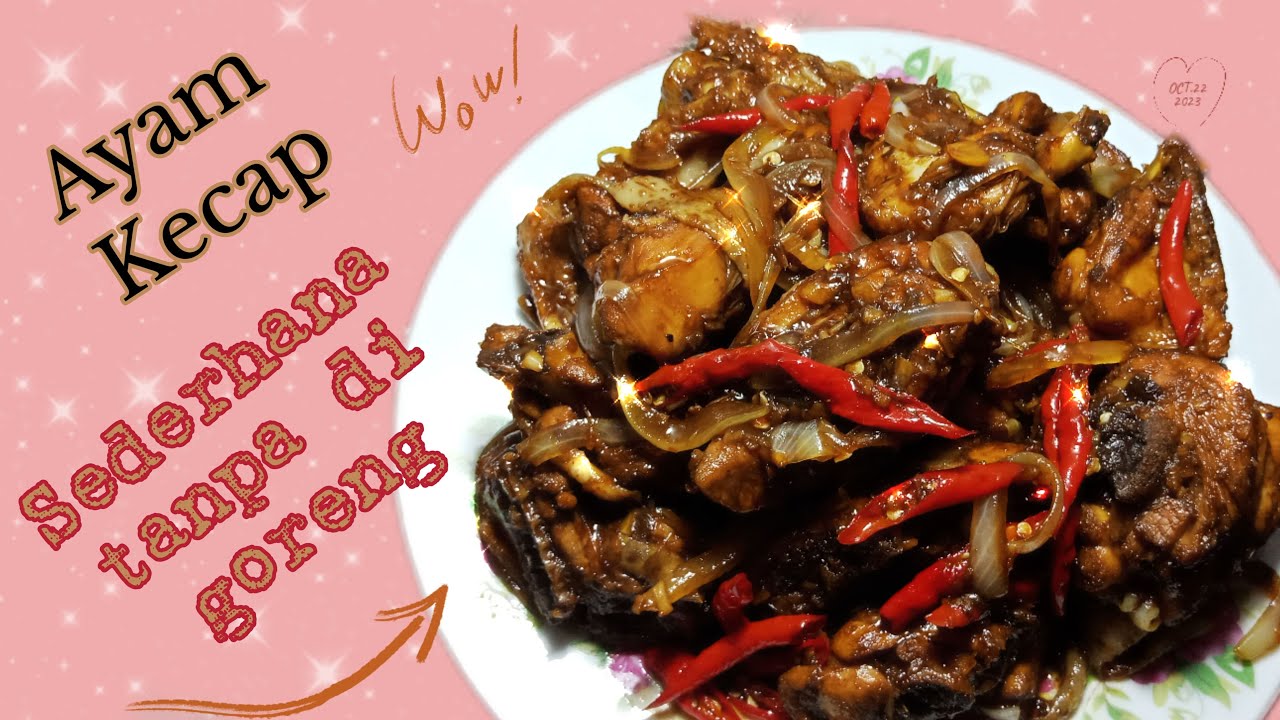 Cara Masak Ayam Kecap