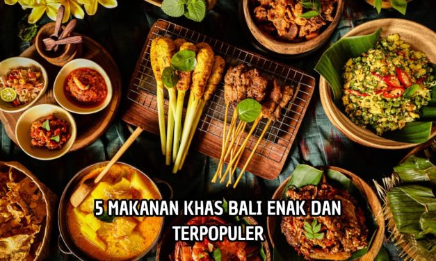 Mengungkap Kelezatan Dan Keunikan Dari Kuliner Khas Bali