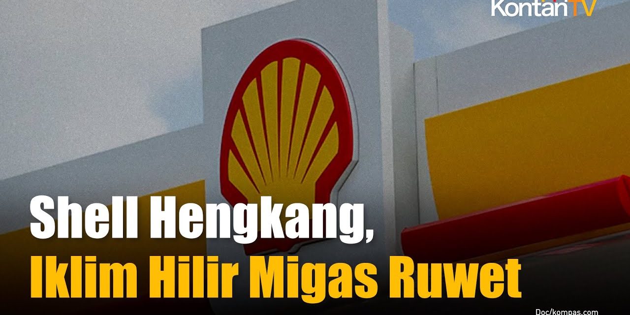 Alasan Shell Tinggalkan Bisnis SPBU Di Indonesia, Yuk Simak